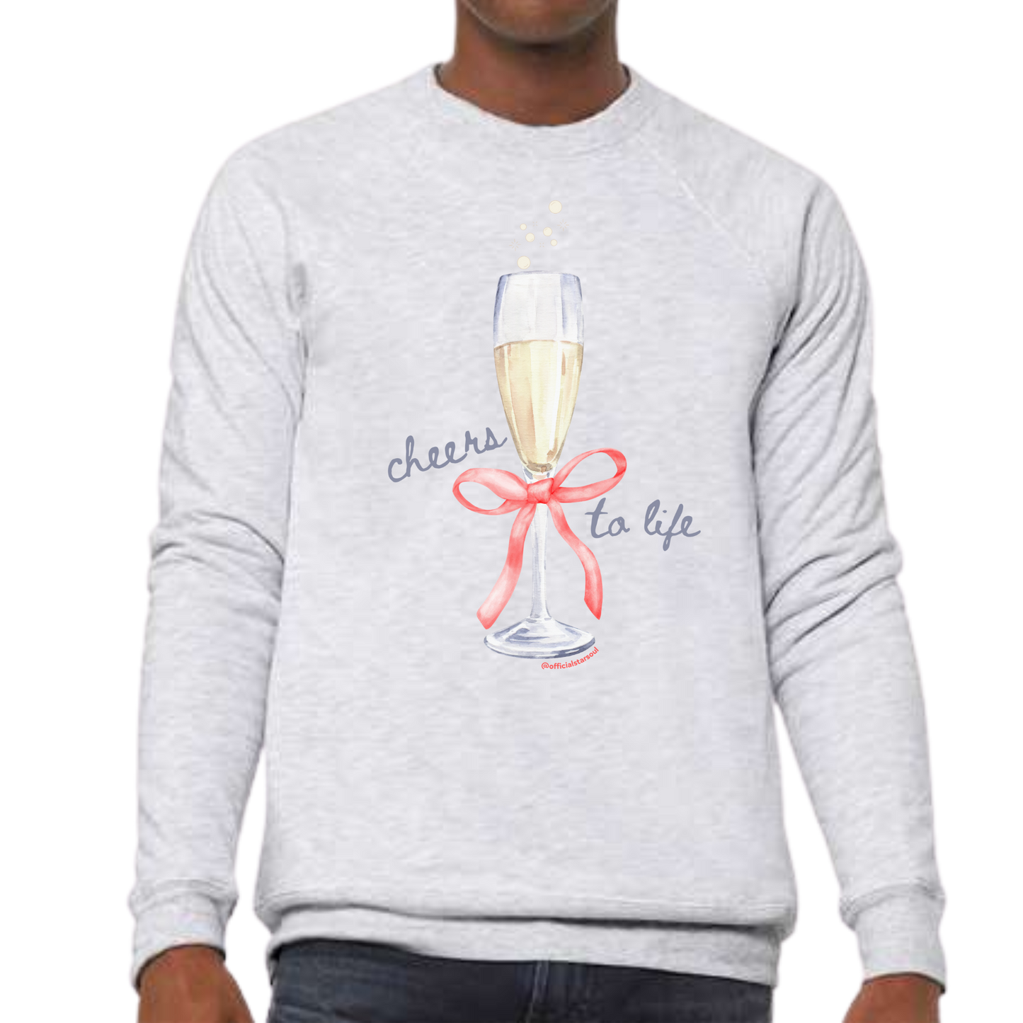 cheers to life sweatshirt | toys-for-tots