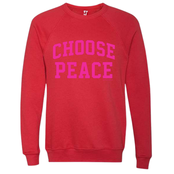 red “Choose Peace” sweatshirt – charity holiday apparel, each item donates 5 toys for kids in need.