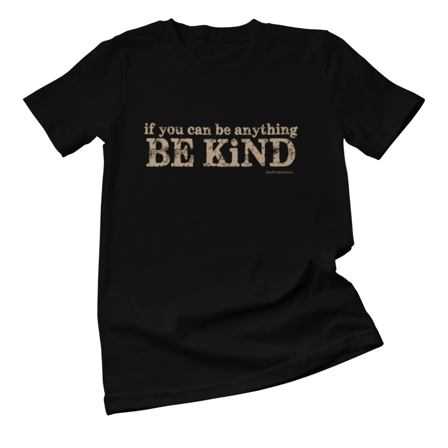 Black unisex t-shirt with 'if you can be anything BE KIND' text in a goldish tan color for pediatric cancer