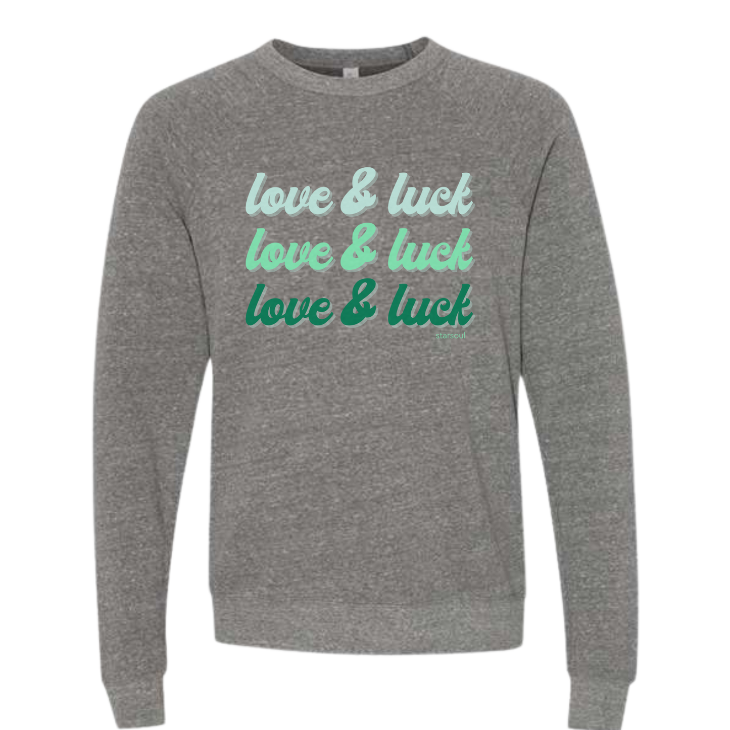 love and luck 🍀🖤 sweatshirt