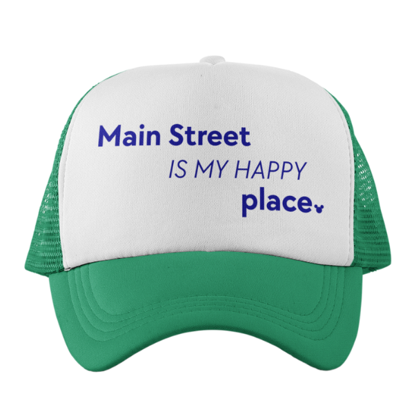 Green and white cap with text 'Main Street IS MY HAPPY place.' 