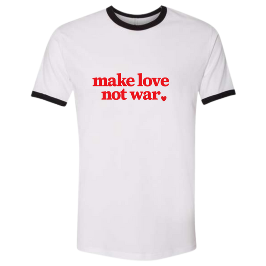 Make Love Not War charity statement t-shirt Valentine’s apparel supporting global healthcare