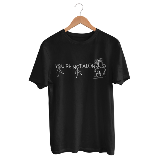 Black t-shirt with white graphic design and text 'YOU'RE NOT ALONE!' 